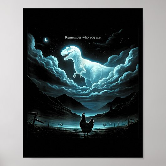 Remember Who You Are Chicken, Funny Evolution Joke Poster (Voorkant)