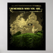 Remember Who You Are Funny Chicken Dinosaur Evolut Poster (Voorkant)