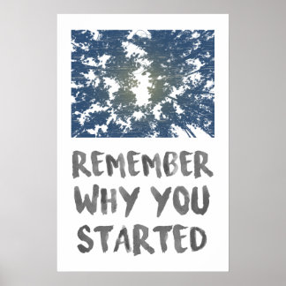 Remember Why Forest Sunlight Motivatational Poster