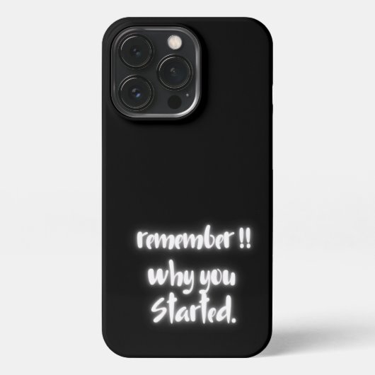 Remember Why You Started Minimal Black Quote iPhone Hoesje (Achterkant)