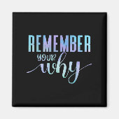 Remember Your Why Gym Motivation Fitness Insration Magneet (Voorkant)