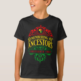 Remembering ancestors juneteenth 1865 pride black t-shirt