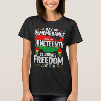Remembrance celebrate freedom juneteenth black t-shirt
