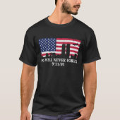 REMEMBRANCE-WE-WILL-NEVER-FORGET T-SHIRT (Voorkant)