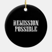 Remissie mogelijk - Kanker Fighter & Survivor Keramisch Ornament (Achterkant)