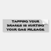 Remkraan doet pijn aan gaskilometers bumpersticker (Voorkant)