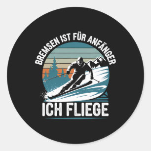 Remmen Zijn Voor Beginners Ik Vlieg Skier Skiën Ronde Sticker