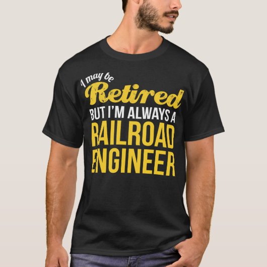 Remoe Railroad Engineer Funny Retirement Gift T-shirt (Voorkant)