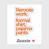 Remote work sticker (Vel)