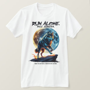 Ren alleen. Regel voor altijd - Legendarisch wolfo T-shirt