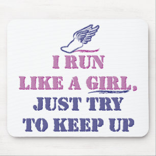 Ren als een meisje muismat