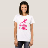 Ren als een meisje t-shirt (Voorkant volledig)