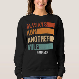 Ren altijd nog een mijl halve marathon fitness run trui