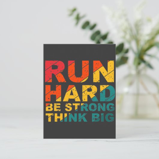 Ren hard, wees sterk, denk groot briefkaart (Staand voorkant)