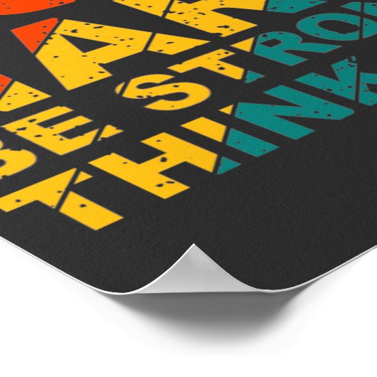 Ren hard, wees sterk, denk groot poster (Hoek)