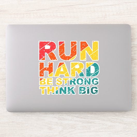 Ren hard, wees sterk, denk groot sticker (Computer)