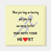 Ren met je hart inspirerend magneet (Voorkant)