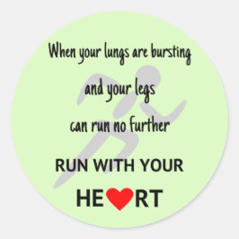 Ren met je hart motivatie sporten ronde sticker