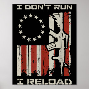 Ren niet reload vlag grappige zeg patriottische ma poster