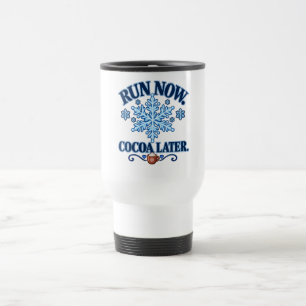 Ren nu, later warme chocolademelk! Grappig winter Reisbeker