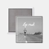 Ren! Road Motivation Inspiration Magnet (Voorkant / Achterkant)