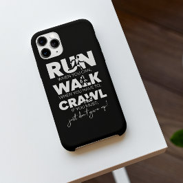 Ren... Walk... kruipen... Geef het gewoon niet op! Case-Mate iPhone Case