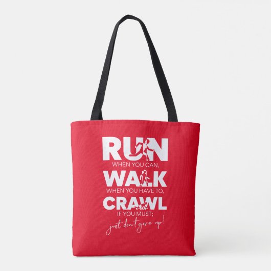 Ren... Walk... kruipen... Geef het gewoon niet op! Tote Bag (Achterkant)