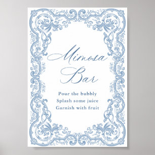 Renaissance  Dusty Blue Mimosa Bar Sign Poster