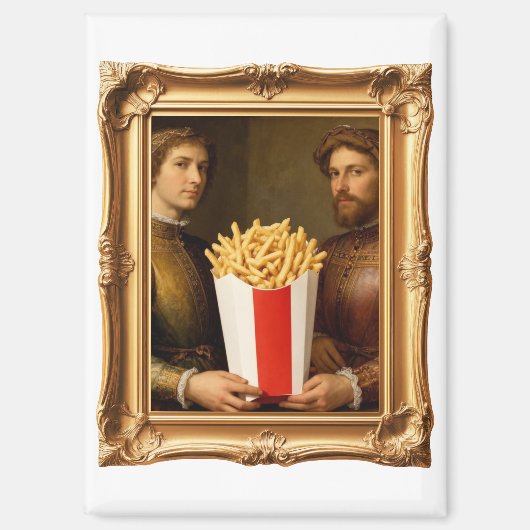 Renaissance Men Holding Modern French Fries Magneet (Voorkant)