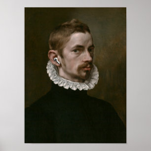 Renaissance Portret Man met Draadloze Oordopjes Poster