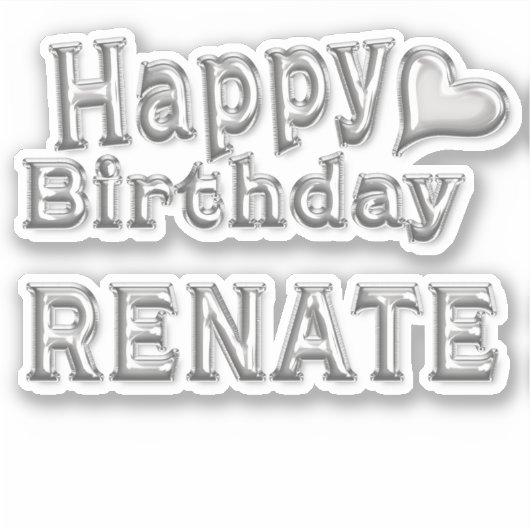 Renate Happy Birthday silver Aufkleber Sticker (Voorkant)