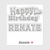Renate Happy Birthday silver Aufkleber Sticker (Vel)