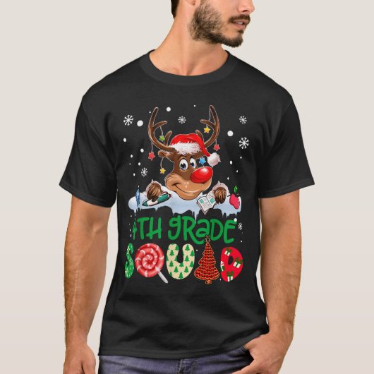Rendier Kerstman Hoed 4e Klas Squad Docent Kerstmi T-shirt (Voorkant)