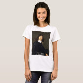 Rene Descartes "Ik denk daarom" Gifts & Kaarten T-shirt (Voorkant volledig)