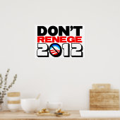 Renege 2012 niet poster (Keuken)
