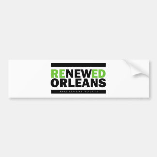 Renewed Orleans Bumpersticker