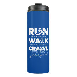 'Rennen... Loop... Kruipen... Geef het niet op!’ Thermosbeker