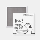 Rennen! Voordat ze je krijgen. Magneet (Voorkant / Achterkant)