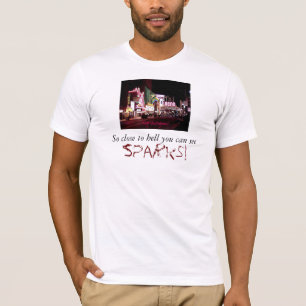 Reno dichtbij de hel t-shirt