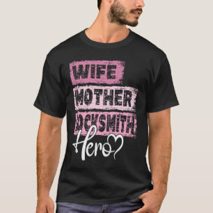 Rente moeder held moeder Locksmith 1 T-shirt
