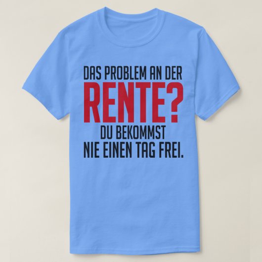 Rente und nie einen label frei t-shirt (Design voorkant)