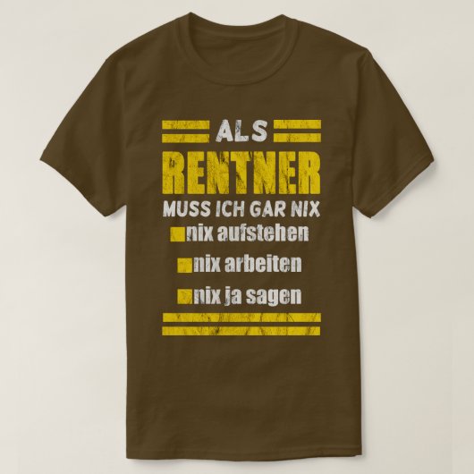Renter muss nix t-shirt (Design voorkant)
