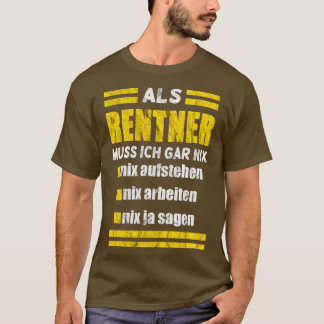 Renter muss nix t-shirt