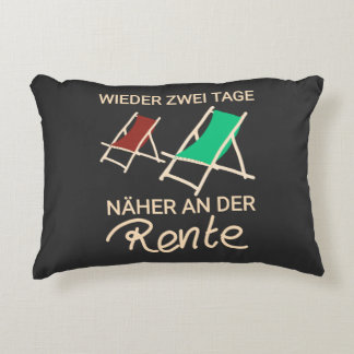 Rentner meme Wieder ein Tag näher an der Rente Accent Kussen