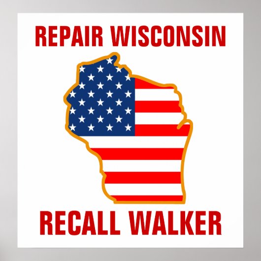 Reparatie Wisconsin, Recall Walker Poster (Voorkant)