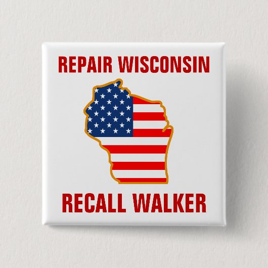 Reparatie Wisconsin, Recall Walker Vierkante Button 5,1 Cm (Voorkant)