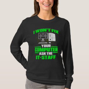 Repareer Computer Vraag IT Personeel Cyber Warrior T-shirt