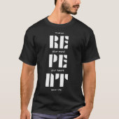 Repareer: Verander je geest, hart, leven T-shirt (Voorkant)