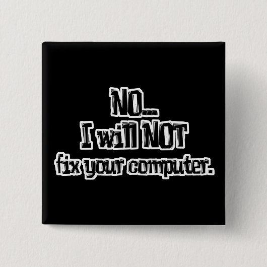 Repareert Uw Computer NIET Vierkante Button 5,1 Cm (Voorkant)