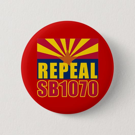 REPEAL SB1070 T-shirts, borstrokken, Buttonnen Ronde Button 5,7 Cm (Voorkant)